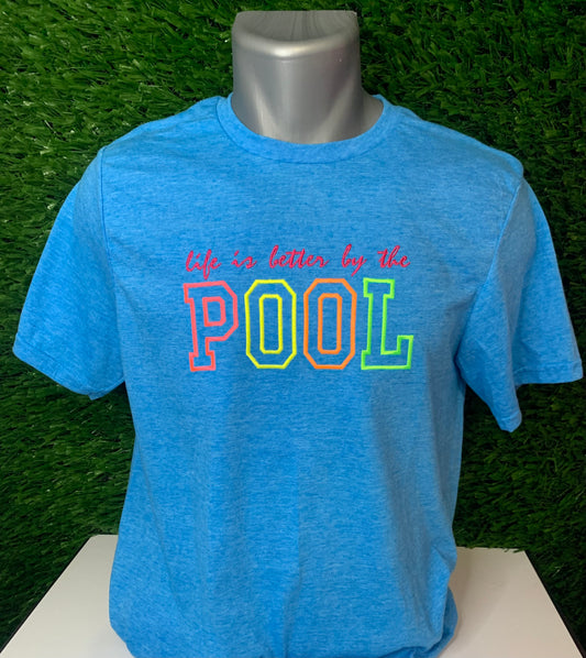 Life Is Better By The Pool Embroidered T-Shirt