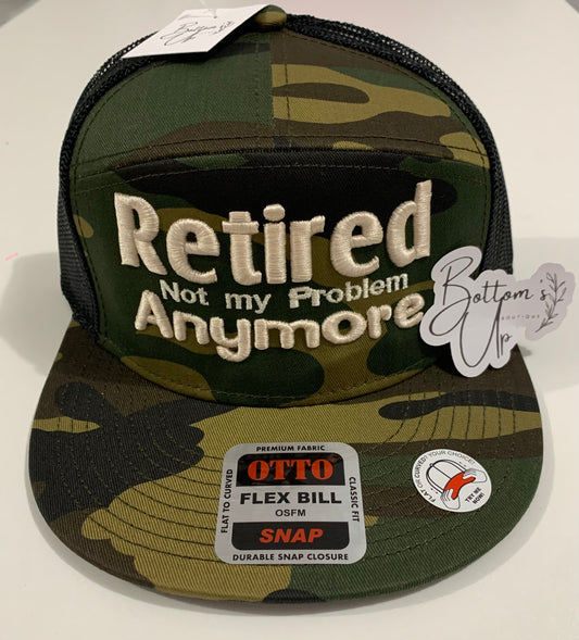 Retired Not My Problem Anymore 7 Panel Otto Flat Bill Camo Hat