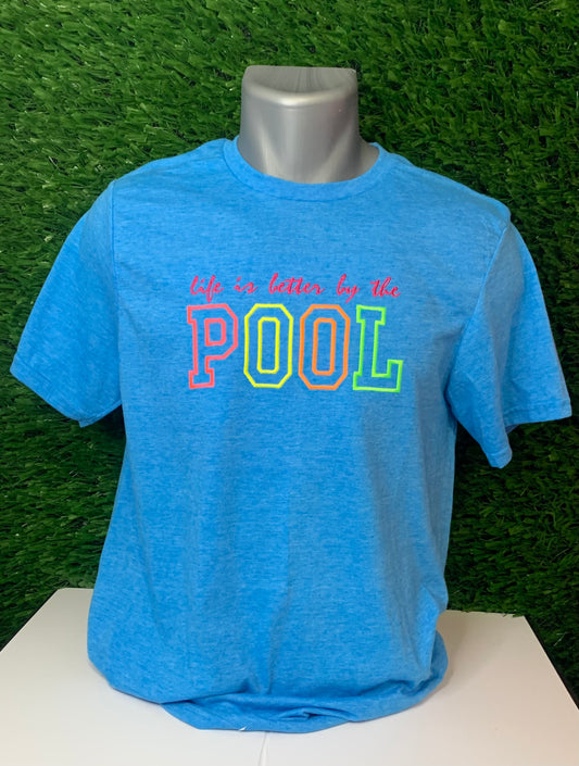 Life Is Better By The Pool Embroidered T-Shirt